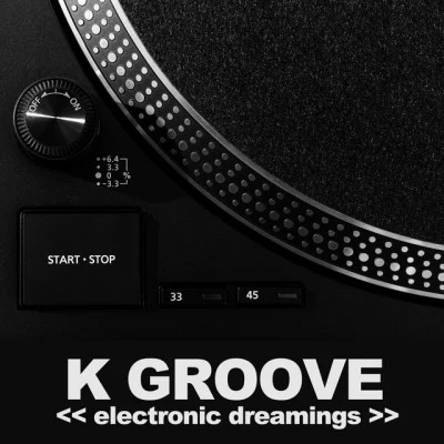 K Groovefive plus four