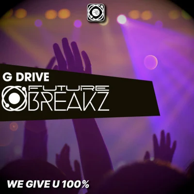 G DriveDarwinGive U 100 % (Original Mix)