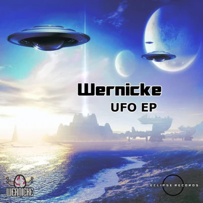 WernickeTeraUFO (Original Mix)