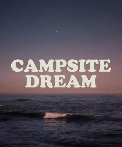 Campsite DreamCrush