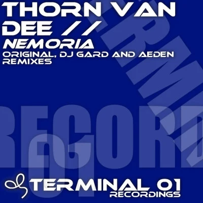 Thorn Van DeeNemoria (Aeden Remix)