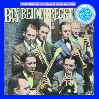 Bix BeiderbeckeFrom Monday On