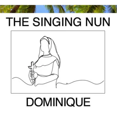 The Singing NunDominique