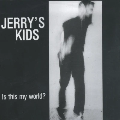 Jerry's KidsDesperate