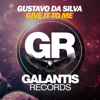 Gustavo Da SilvaGive It to Me (Original Mix)