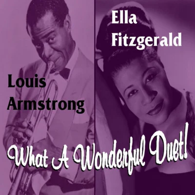 Ella Fitzgerald & Louis ArmstrongSummertime