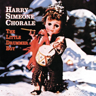 Harry Simeone ChoraleThe Little Drummer Boy