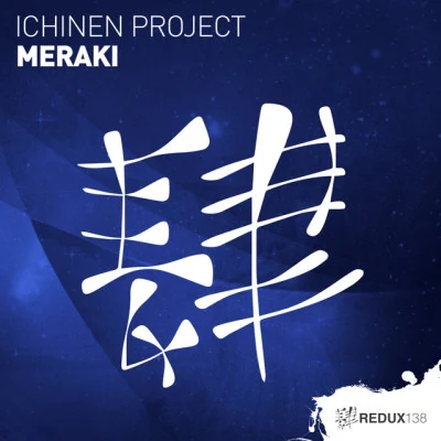 Ichinen ProjectMeraki (Original Mix)