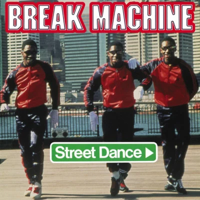 Break Machinestreet dance