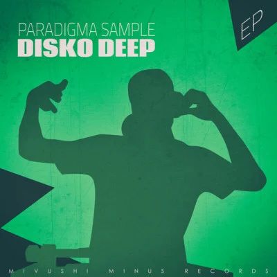 Disko DeepParadigma Sample (The View Mix)