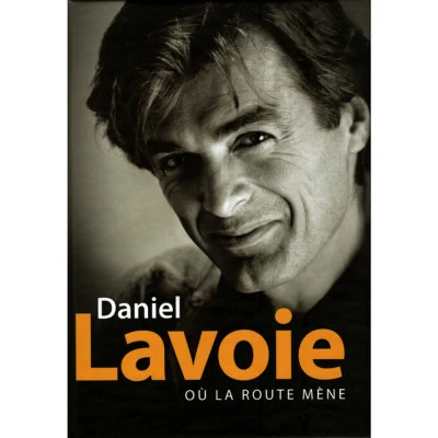 Daniel LavoieIls S'aiment