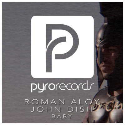 Roman AloyJohn DishBaby (Radio Edit)