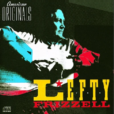 Lefty FrizzellI Love You a Thousand Ways