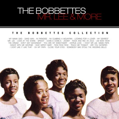 The BobbettesMr Lee