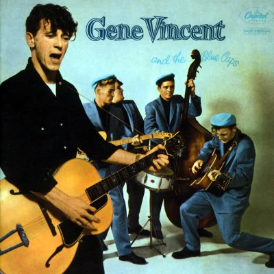 Gene Vincent & His Blue CapsBe-Bop-A-Lula