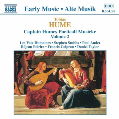 Paul Audet/Stephen Stubbs/Les Voix HumainesHUME: Captain Humes Poeticall Musicke, Vol. 2