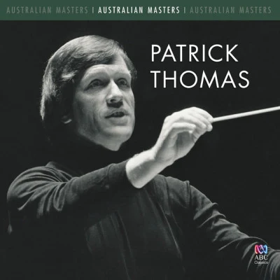 Patrick ThomasQueensland Symphony OrchestraConcerto for String Orchestra:1. Allegro con brio