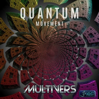 MultiversQuantum Movement