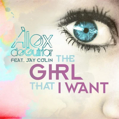 Alex De Guiriorthe girl that i want