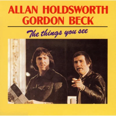 Gordon BeckAllan HoldsworthSundays