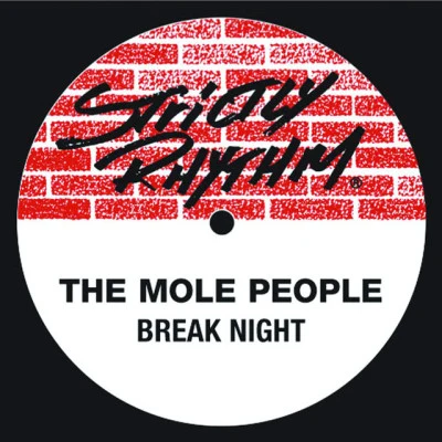 The Mole PeopleBreak Night (Radio Edit)