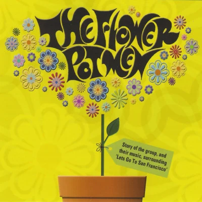 The Flower Pot MenLet's Go To San Francisco