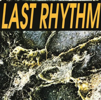 Last RhythmLast Rhythm