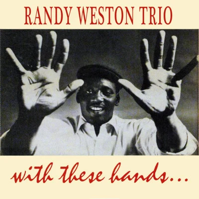 Randy Weston TrioSummertime