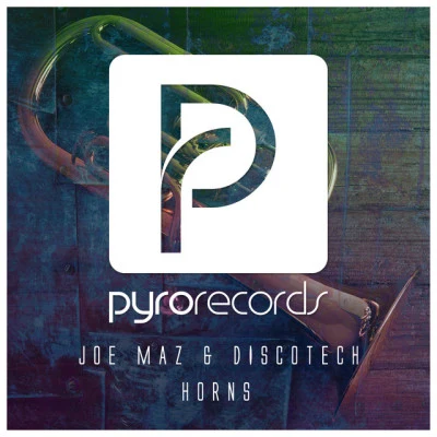 DiscoTech/Joe MazHorns