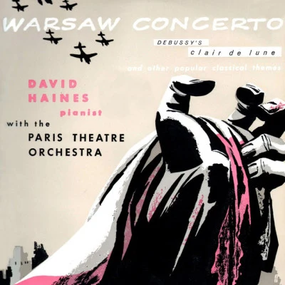 David HainesRichard AddinsellParis Theatre OrchestraWarsaw concerto