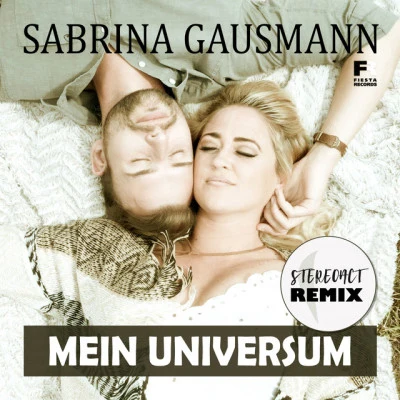 Sabrina GausmannMein Universum (Stereoact Mix)