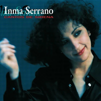 Inma SerranoCantos de sirena