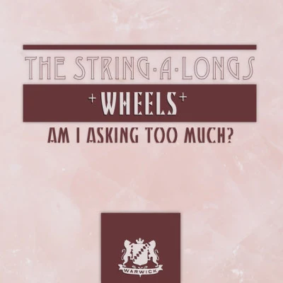 The String-A-LongsWheels