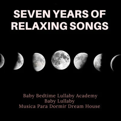 Baby Bedtime Lullaby Academy/Musica para Dormir Dream House/Classical LullabiesStable Standing Sounds