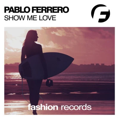 Pablo FerreroShow Me Love (Dub Mix)