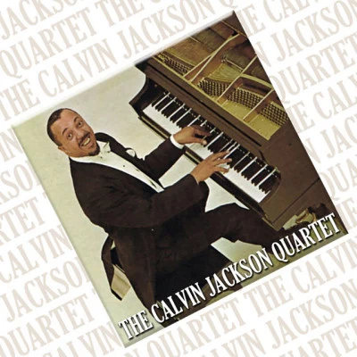 The Calvin Jackson Quartet