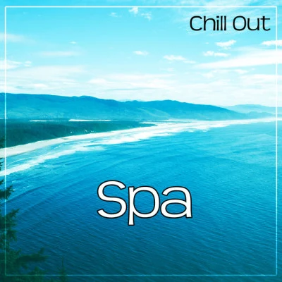 Spa Chillout Music CollectionTantric Sexuality MastersErotic Bedroom Chillout