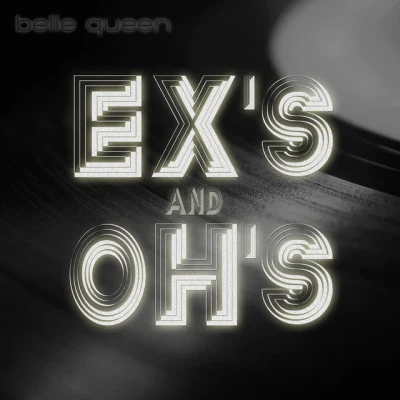 Belle QueenEx’s & Oh’s (No Glee Mix)