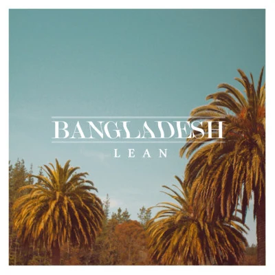 BANGLADE$H/The Eversons/Marlon Williams/Aaradhna/Titanium/Massad/Quintino & Blasterjaxx/Lisa CrawleyKiwi Hit Disc 156