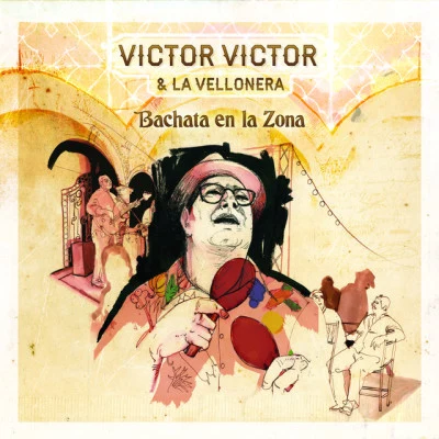 Víctor Víctor & La Vellonera