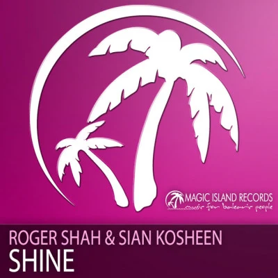 Sian KosheenRoger ShahHide U (Radio Edit)