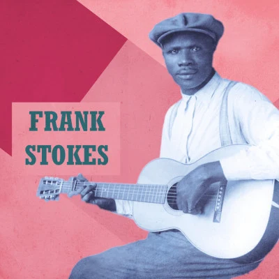 Frank Stokes