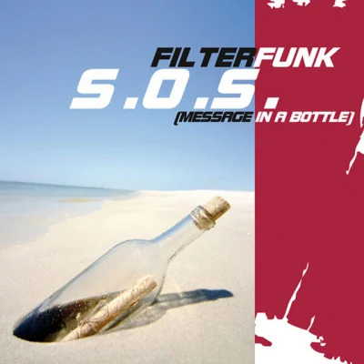 FilterfunkS.O.S. (Message in a bottle)