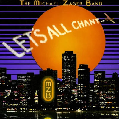 The Michael Zager BandLet's All Chant