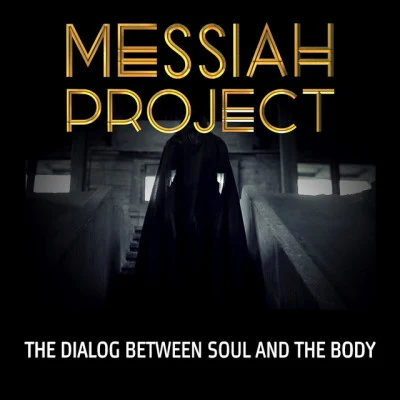 Messiah ProjectA Dream Within a Dream