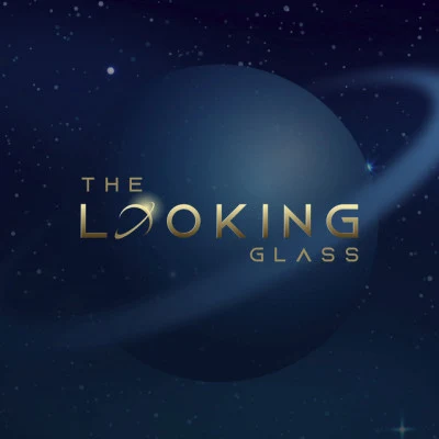 The Looking Glass