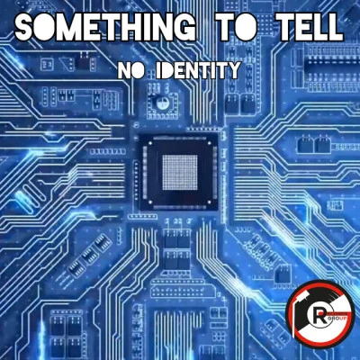 No IdentityNo Name, No Identity (Original Mix)