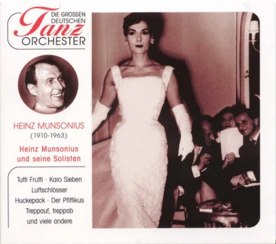 Heinz MunsoniusFamous Orchestras for Dancing