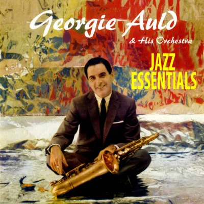 Georgie Auld And His Orchestra