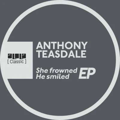 Anthony TeasdaleShe Frowned He Smiled (feat. Omid 16B)